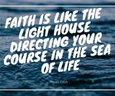 Faith like a light house