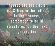 Appreciate the gift of life